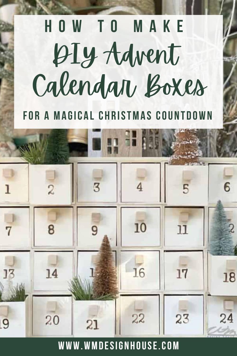 How to Make. DIY Advent Calendar Boxes