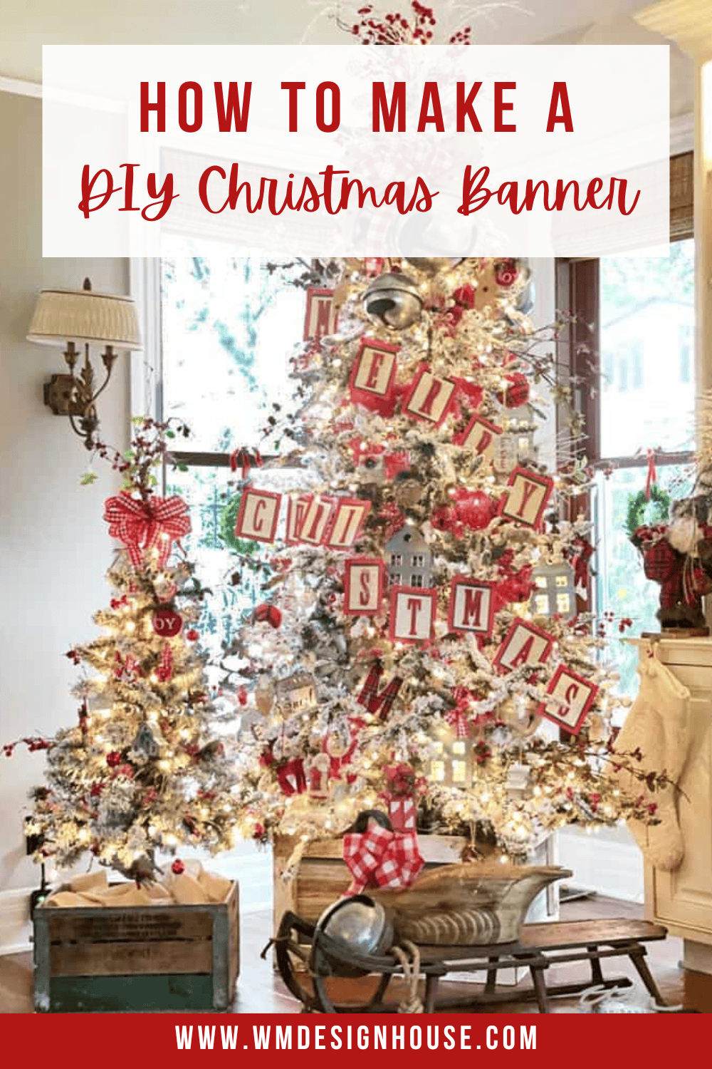 How to make a DIY Merry Christmas banner