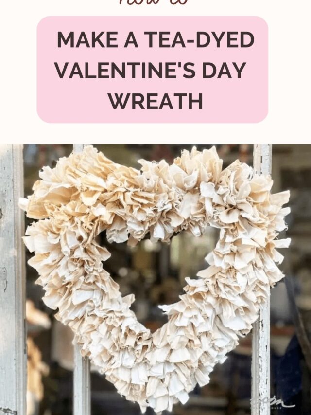 heart shaped wreath made with tea dyed rags for a Valentine's Day Wreath
