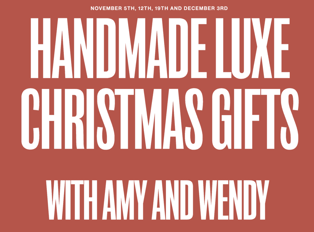 Handmade Luxe Christmas Gift workshop 