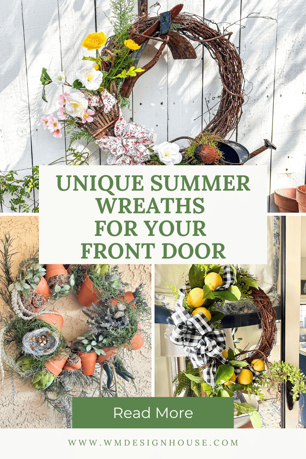Collage of three unique wreaths for front door, each featuring flowers, greenery, and accents like lemons, gingham ribbons, clay pots, and gardening tools. Text overlay reads: "Unique Summer Wreaths For Your Front Door.