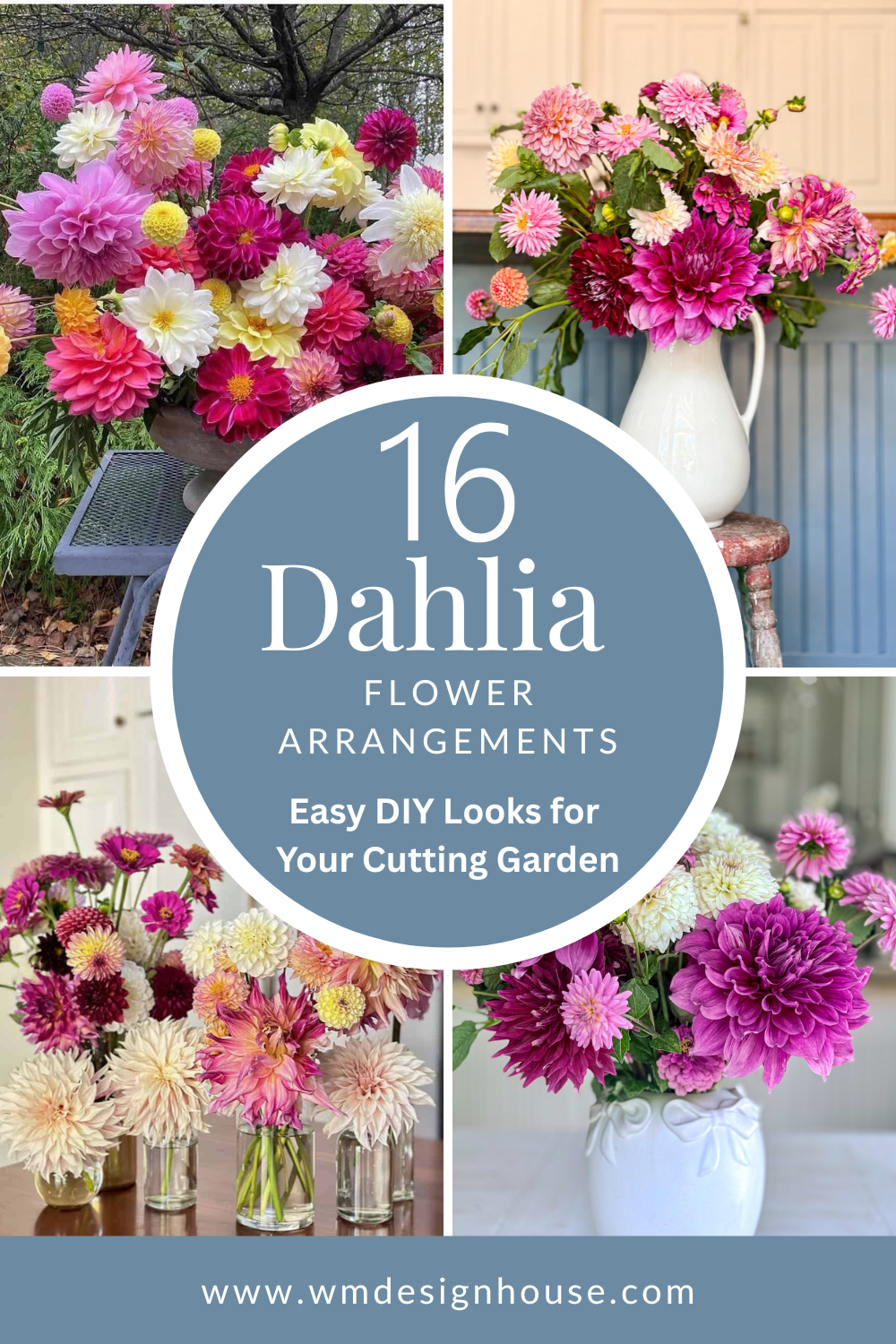 A collage of four dahlia arrangements for a pinterest pin where the psot shares 16 different arrangements