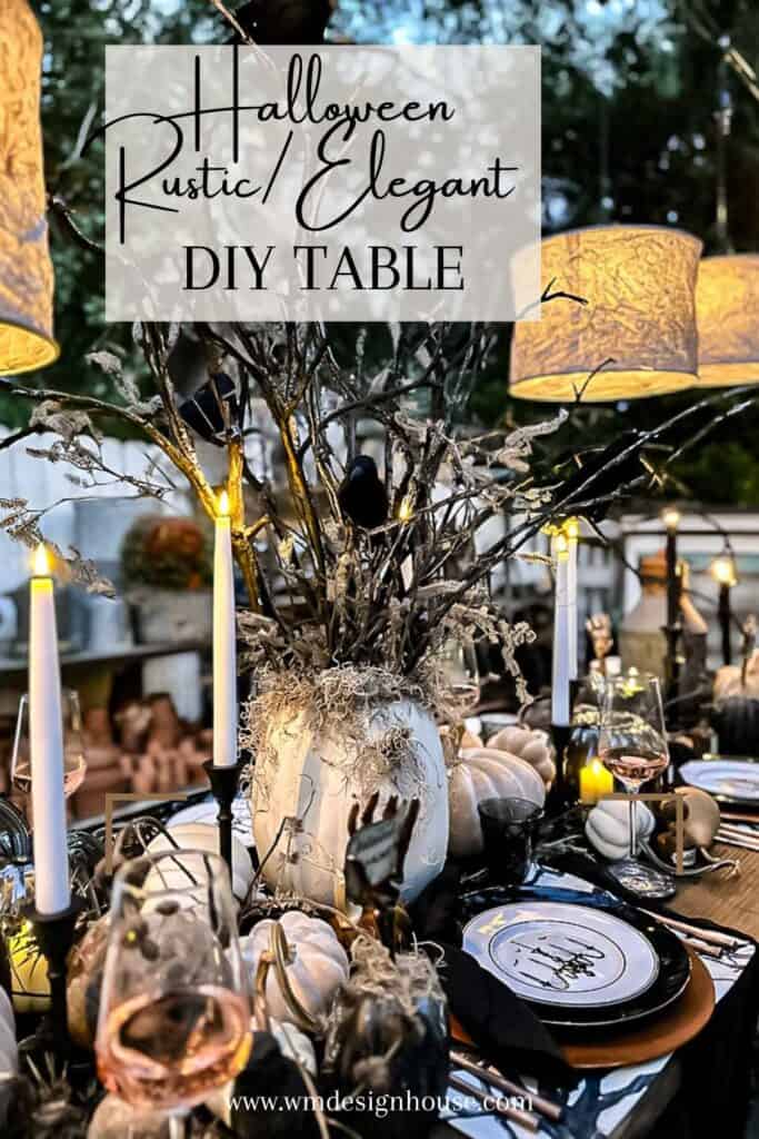 Pinterest pin of a Halloween tablescape that is rustic and elegant at the same time. 