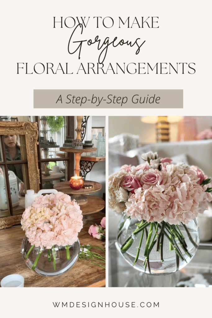 How to Make Gorgeous Floral Arrangements: A Step-by-Step Guide