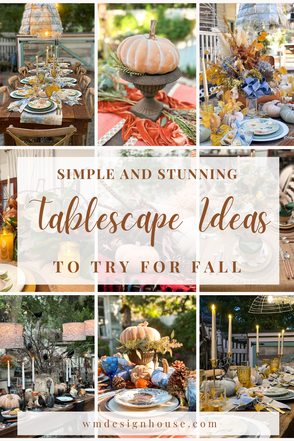 Simple and stunning tablescape ideas to try for fall