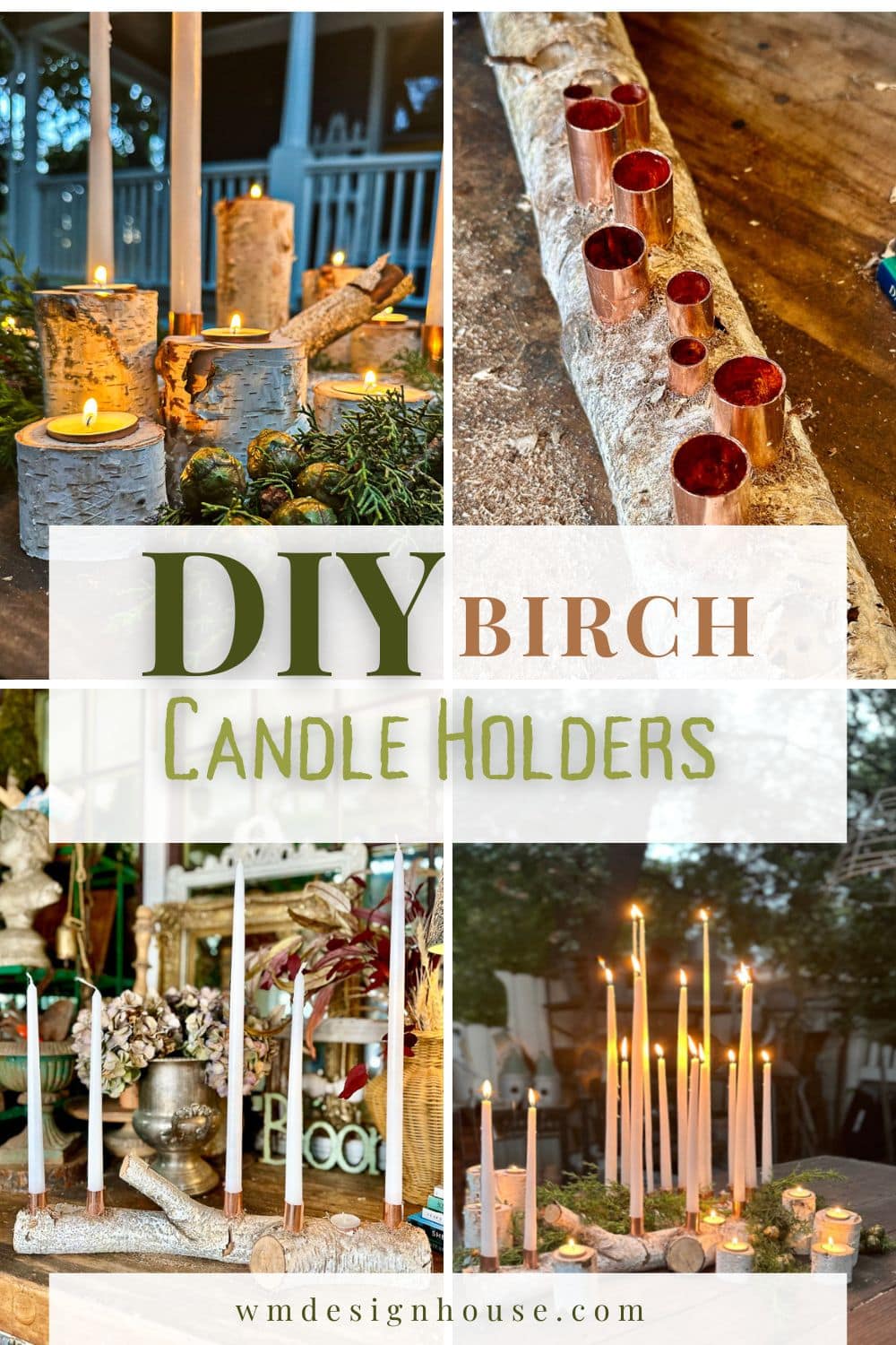 Collage of DIY birch candle holders featuring various designs. One image shows birch logs with candles, another with copper holders on bark. Additional images display candles in decorative settings. Text reads "DIY Birch Candle Holders.