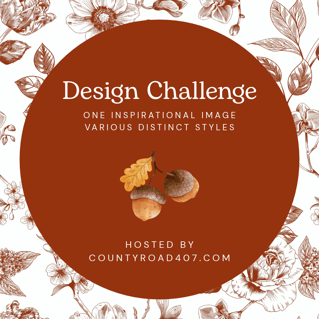A round, rust-colored graphic with acorns and leaves, a floral background, and text: “Design Challenge. One inspirational image, various distinct styles and fall bedroom decor ideas. Hosted by countyroad407.com.”.